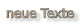neue Texte