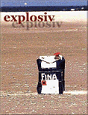 explosiv Copyright: U.Eberth